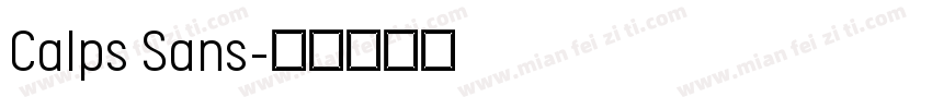 Calps Sans字体转换